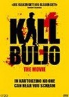 Kill Buljo The Movie (2007)4.jpg
